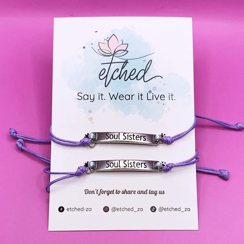 Soul Sisters - Bracelet - etched